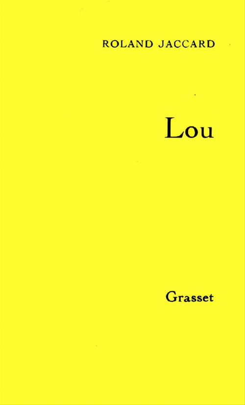 Couverture ebook de Lou, de Roland Jaccard