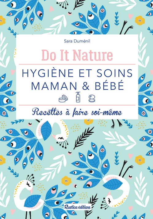 ebook cover of Hygiène et soins - maman & bébé, by Sara Duménil