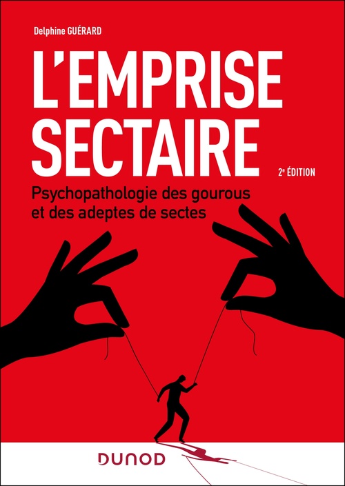 ebook cover of L'emprise sectaire - 2e éd., by Delphine Guérard