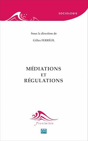 ebook cover of Médiations et régulations, by Gilles Ferréol