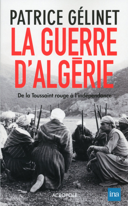 ebook cover of La Guerre d'Algérie, by Patrice Gelinet