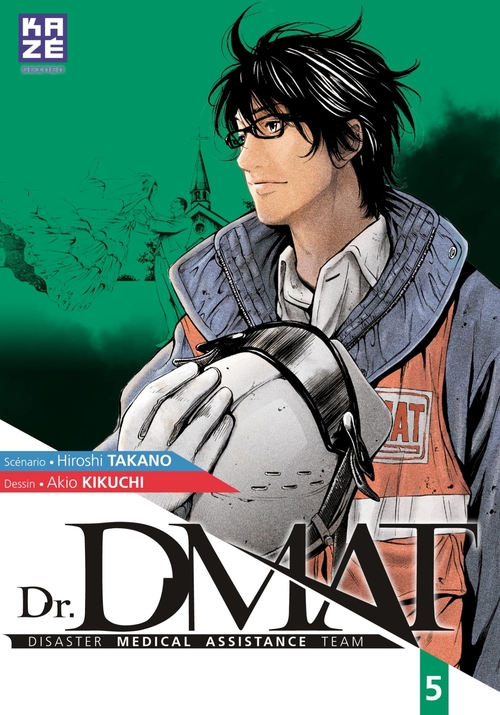 ebook cover of Dr DMAT - Disaster Medical Assistance Team T05, by Hiroshi Takano, Akio Kikuchi