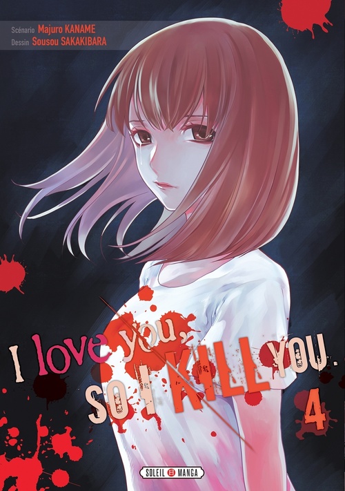 ebook cover of I love you so I kill you T04, by Majuro Kaname