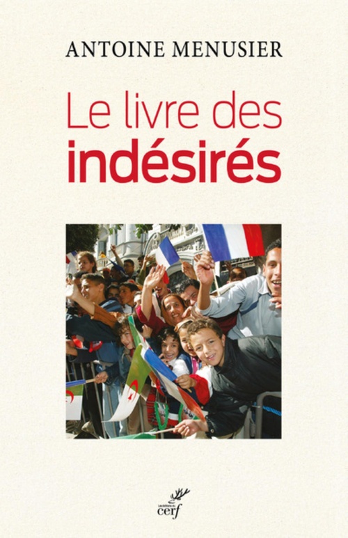 Couverture ebook de LE LIVRE DES INDESIRES, de Antoine Menusier