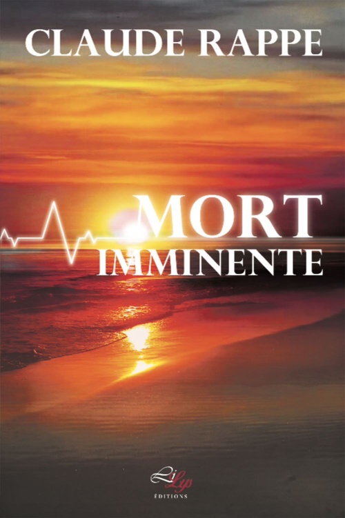 ebook cover of Mort Imminente, by Claude Rappé