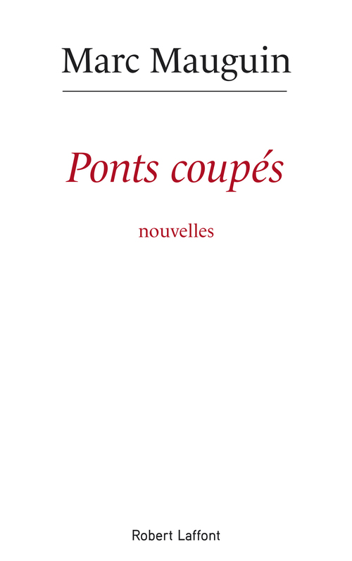 Couverture ebook de Ponts coupés, de Marc Mauguin