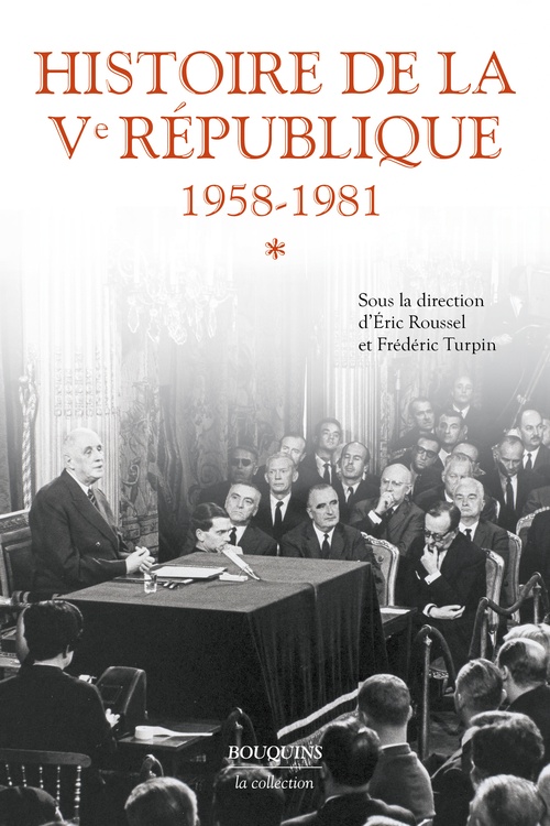 ebook cover of Histoire de la Ve République - 1958-1981 - Tome 1, by