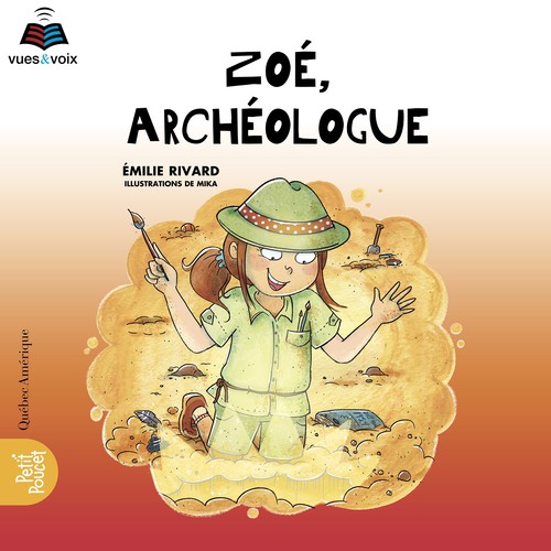 audiobook cover of Zoé, archéologue, by Mika, Emilie Rivard
