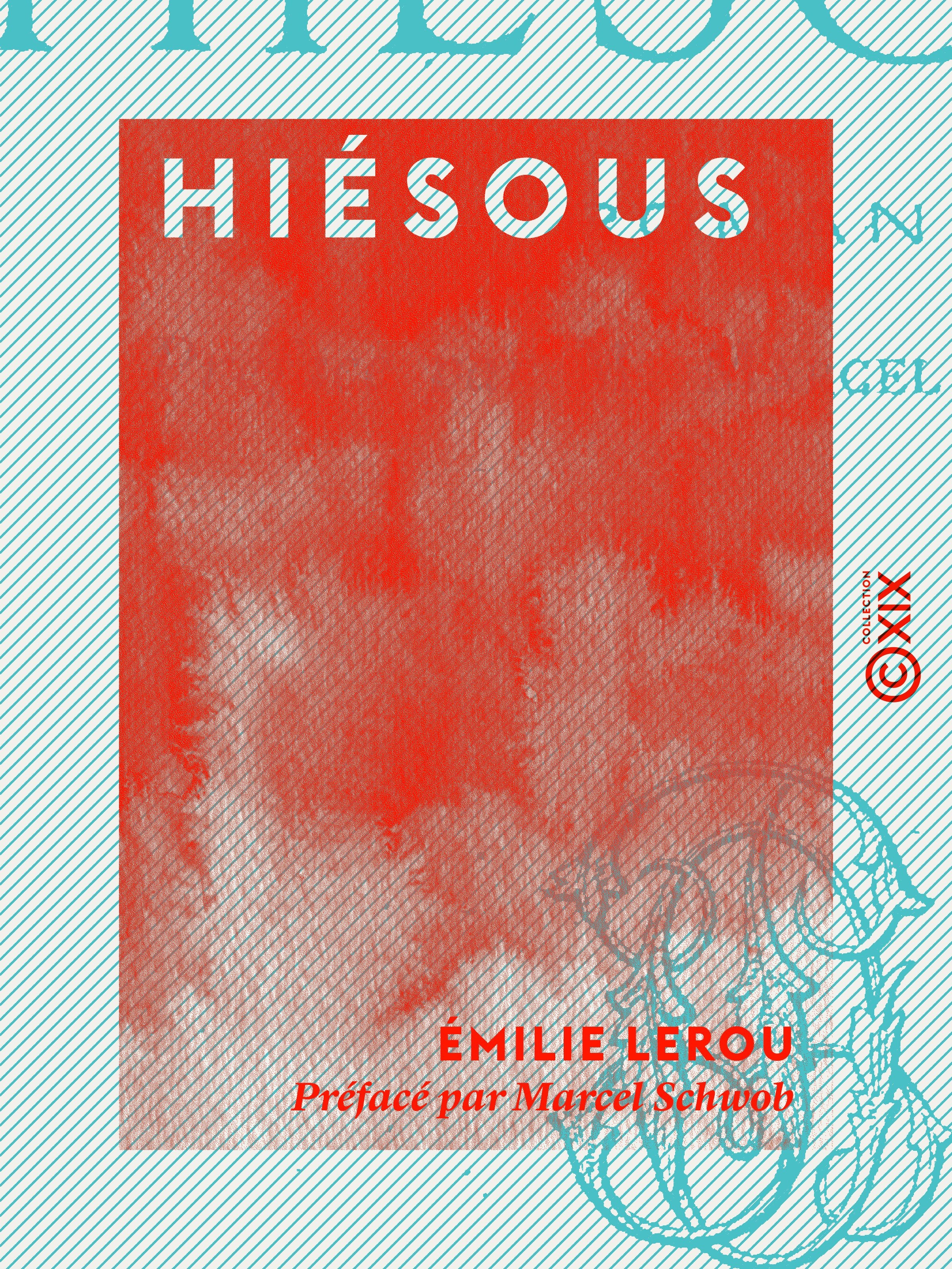 ebook cover of Hiésous, by Emilie Lerou, Marcel Schwob