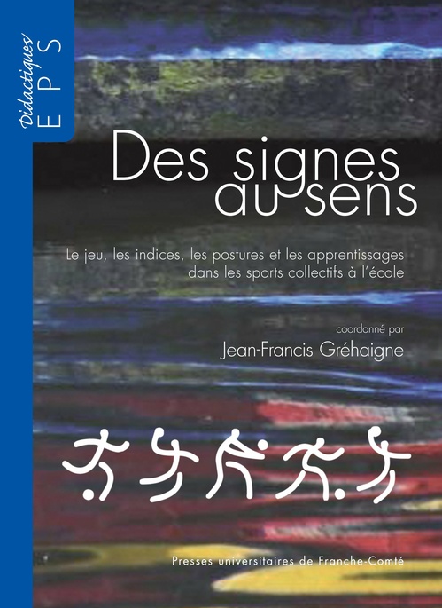 Couverture ebook de Des signes au sens, de Jean-francis Grehaigne
