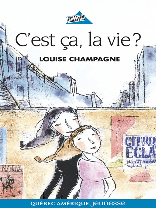 Couverture ebook de C'est ça, la vie?, de Champagne Louise
