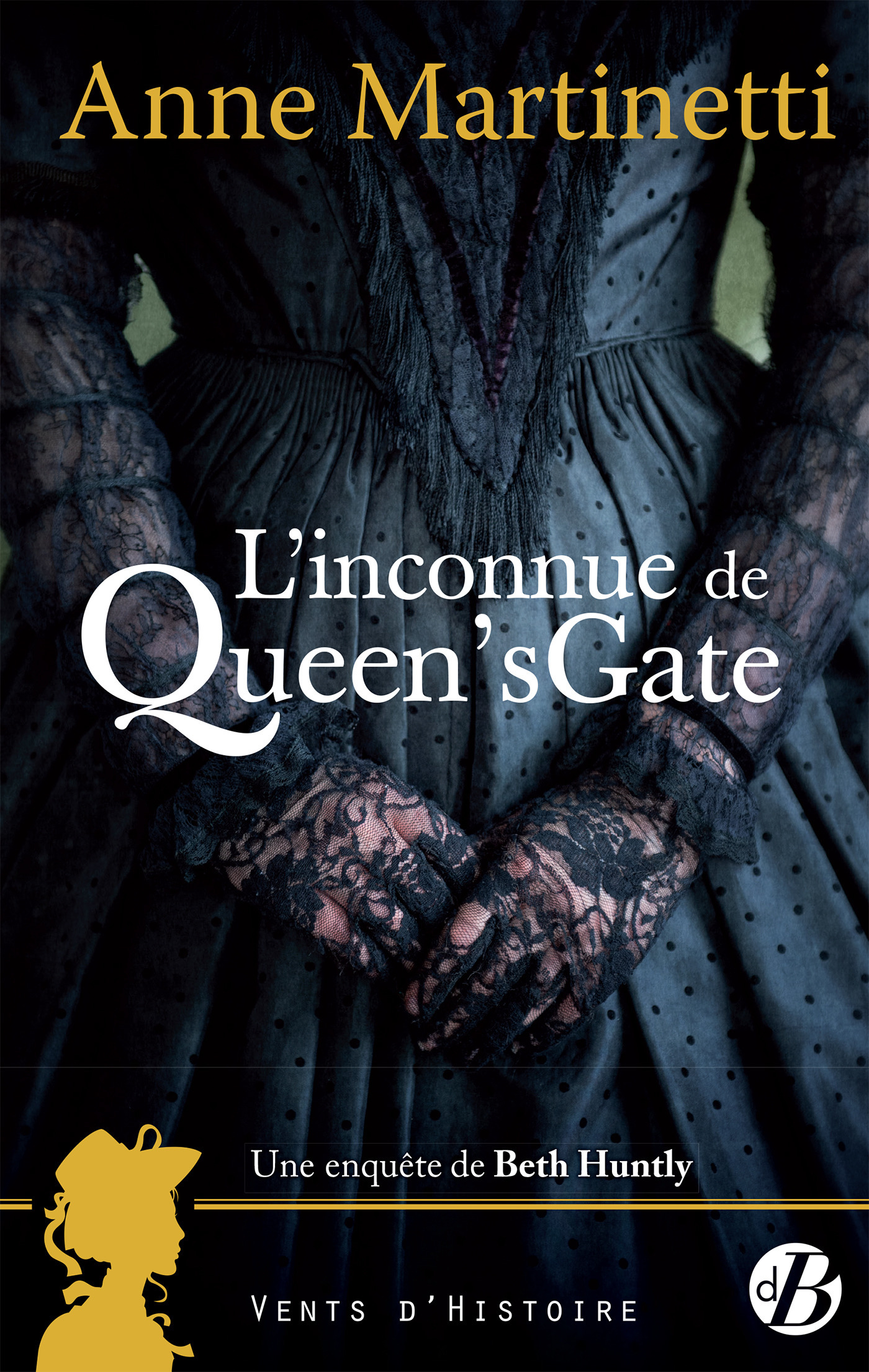 ebook cover of L'Inconnue de Queen's Gate, by Anne Martinetti
