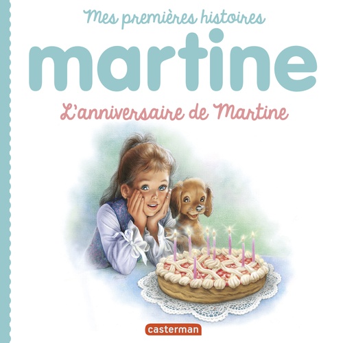 ebook cover of Mes premiers Martine (Tome 11) - Lanniversaire de Martine, by Gilbert Delahaye, Marcel Marlier