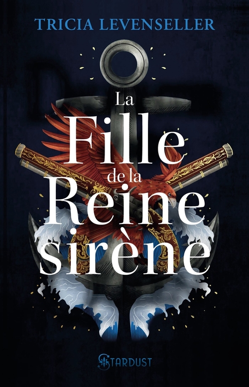 ebook cover of La fille de la reine Sirène, by Tricia Levenseller