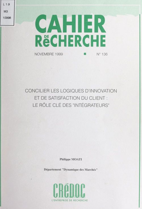 Couverture ebook de Concilier les logiques d'innovation et de satisfaction du client, de Philippe Moati