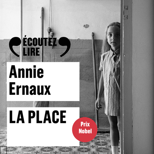 audiobook cover of La place, by Annie Ernaux