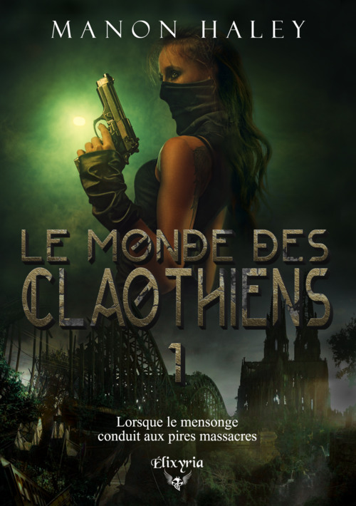 ebook cover of Le monde des Claothiens - 1, by Manon Haley