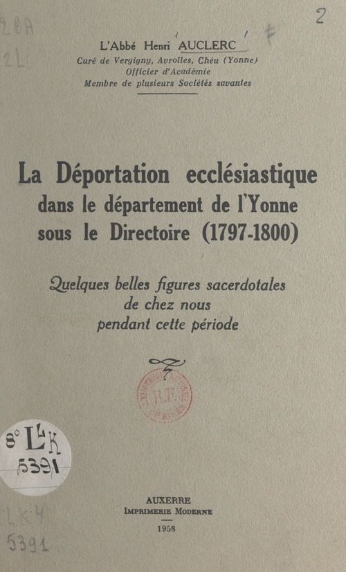 ebook cover of La déportation ecclésiastique dans le département de l'Yonne sous le Directoire (1797-1800), by Henri Auclerc