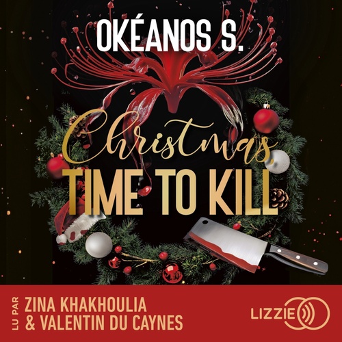 audiobook cover of Christmas, Time to Kill, by Okéanos S.