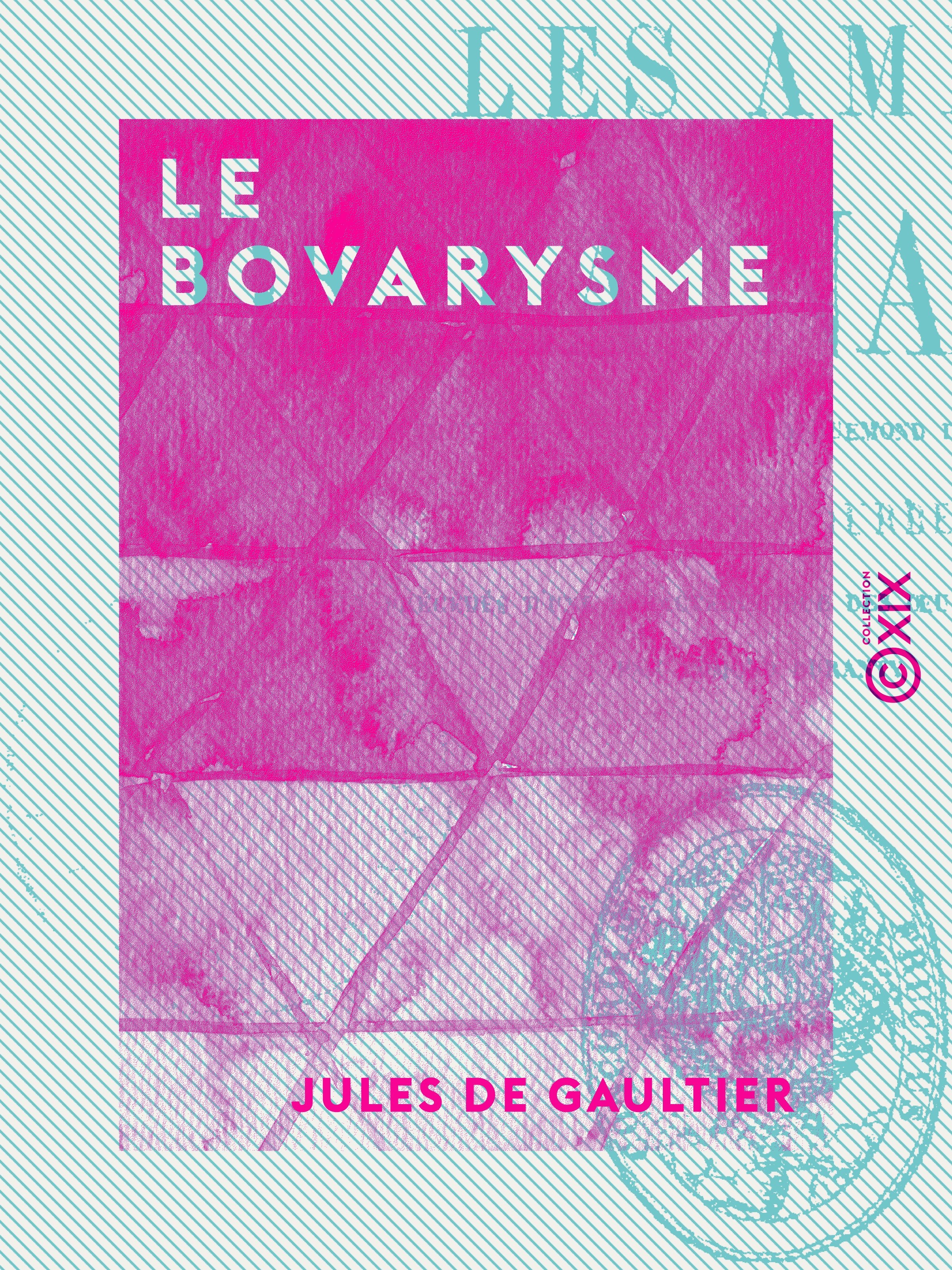 ebook cover of Le Bovarysme, by Jules De Gaultier