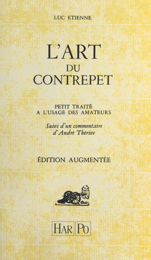 ebook cover of L'art du contrepet : petit traité à l'usage des amateurs, suivi d'un commentaire d'André Thérive, by Etienne