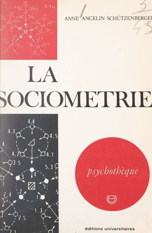 Couverture ebook de La sociométrie, de Anne Ancelin Schutzenberger