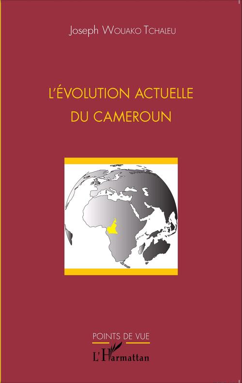 ebook cover of L'évolution actuelle du Cameroun, by Joseph Wouako tchaleu