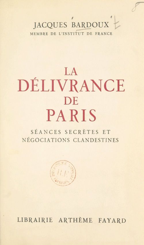 Couverture ebook de La délivrance de Paris, de Jacques Bardoux