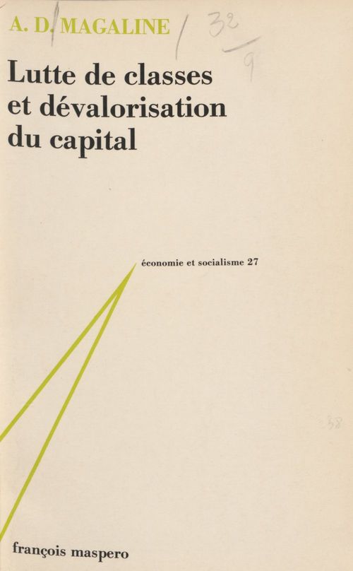 Couverture ebook de Lutte de classes et dévalorisation du capital, de A. D. Magaline