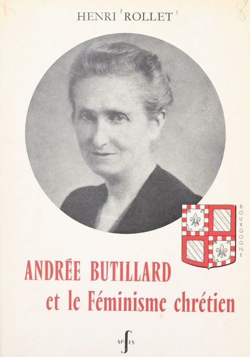 ebook cover of Andrée Butillard et le féminisme chrétien, by Henri Rollet