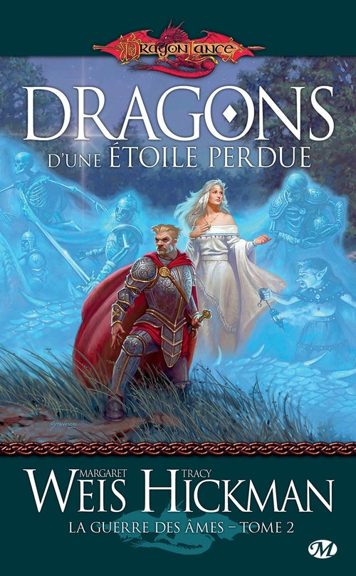 ebook cover of La Guerre des Âmes, T2 : Dragons d'une étoile perdue, by Tracy Hickman, Margaret Weis