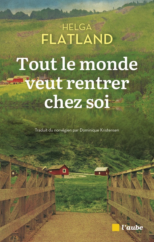 ebook cover of Tout le monde veut rentrer chez soi, by Helga FLATLAND