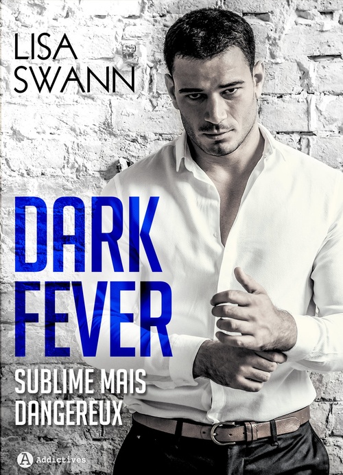 Couverture ebook de Dark Fever (l'intégrale), de Lisa Swann