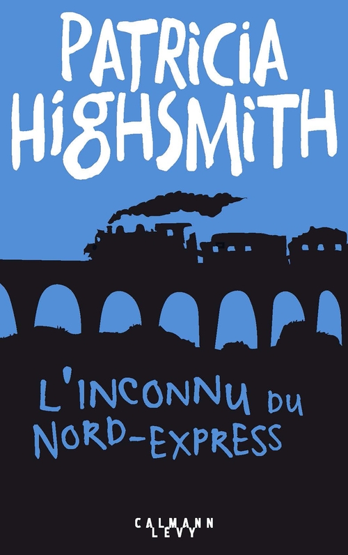 ebook cover of L'Inconnu du Nord-Express, by Patricia Highsmith