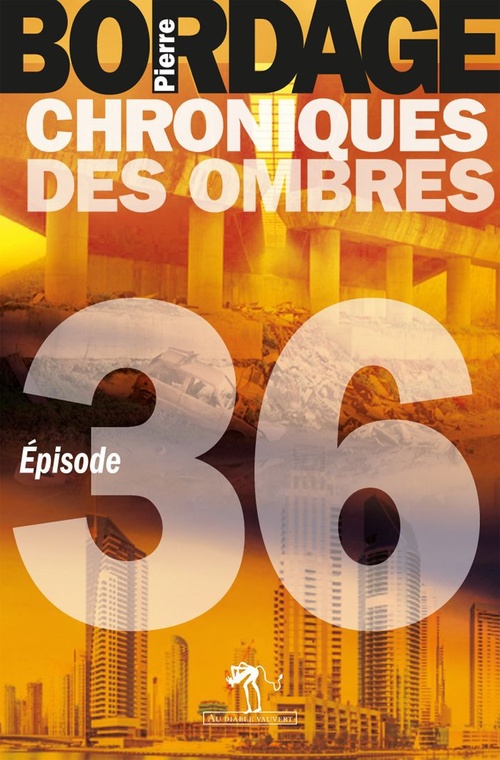 ebook cover of Chroniques des Ombres épisode 36 (dernier épisode), by Pierre Bordage