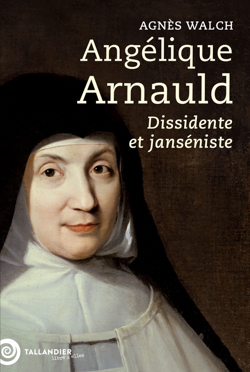 ebook cover of Angélique Arnauld, by Agnès Walch