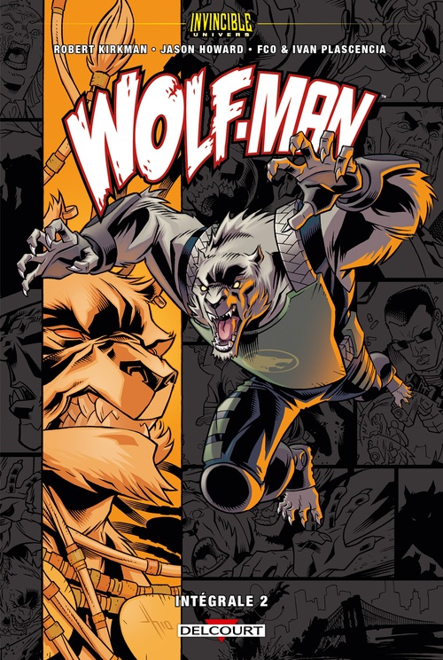 Couverture ebook de Invincible Univers - Wolfman T02, de Robert Kirkman