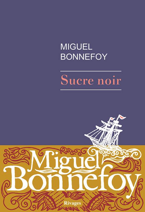 ebook cover of Sucre noir, by Miguel Bonnefoy