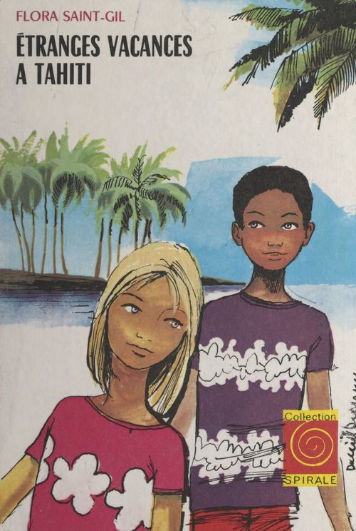 ebook cover of Étranges vacances à Tahiti, by Flora Saint-Gil