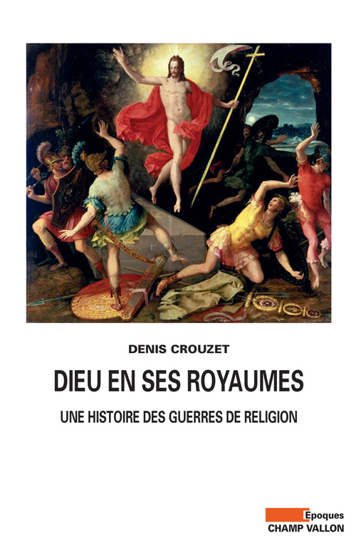 Couverture ebook de Dieu en ses royaumes, de Denis Crouzet