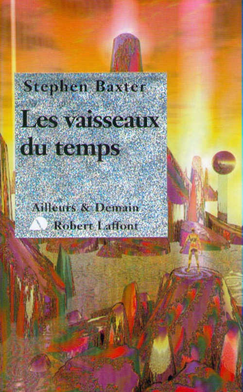 Couverture ebook de Les vaisseaux du temps, de Stephen Baxter