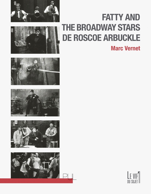 Couverture ebook de Fatty and the broadway stars de Roscoe Arbuckle, de Marc Vernet