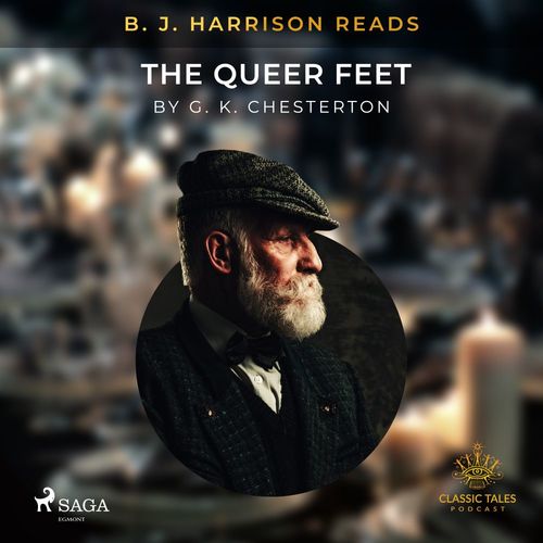 Couverture audiobook de B. J. Harrison Reads The Queer Feet, de G. K. Chesterton