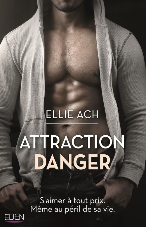 ebook cover of Attraction danger, by Ellie Ach