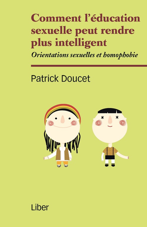 ebook cover of Comment l'éducation sexuelle peut rendre plus intelligent, by Patrick Doucet