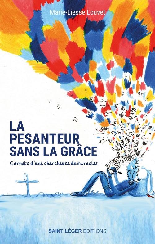 Couverture ebook de La pesanteur sans la grâce, de Marie-Liesse Louvet