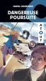 Couverture ebook de Dangereuse poursuite, de Beauregard Chantal