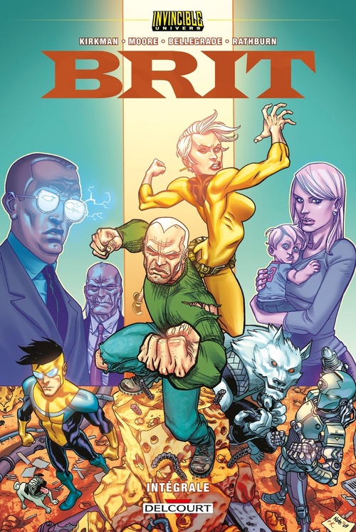 Couverture ebook de Invincible Univers - Brit Intégrale, de Robert Kirkman