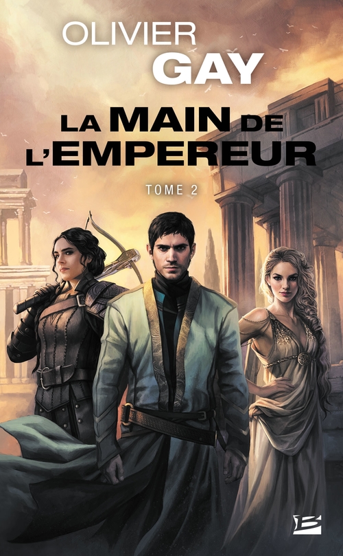 Couverture ebook de La Main de l'empereur, T2 : La Main de l'empereur 2, de Olivier Gay
