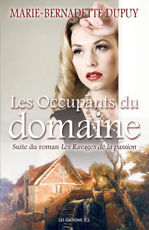ebook cover of Les Occupants du domaine, by Marie-Bernadette Dupuy